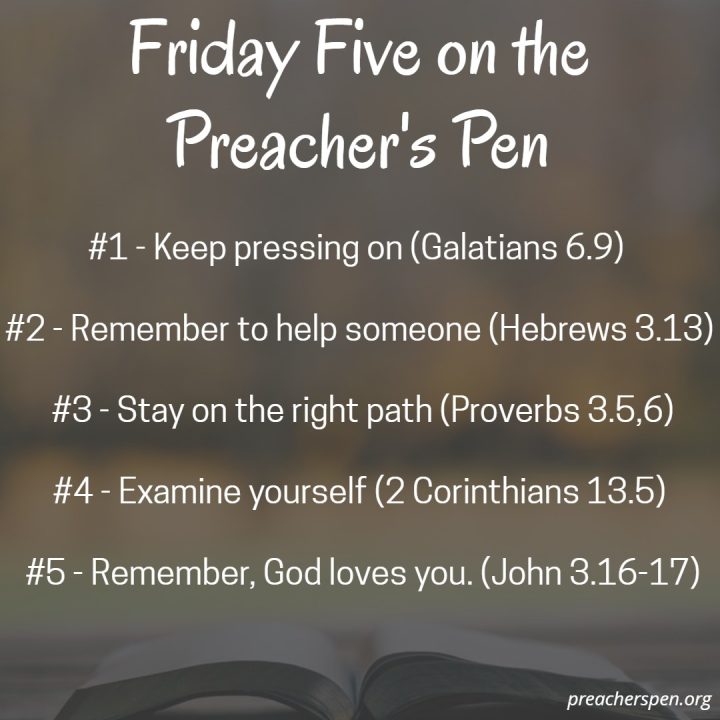 Friday Five – February 5, 2021 – Preacher’s Pen