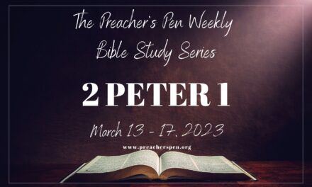 Bible Study Series 2023 – 2 Peter 1 – Day #5