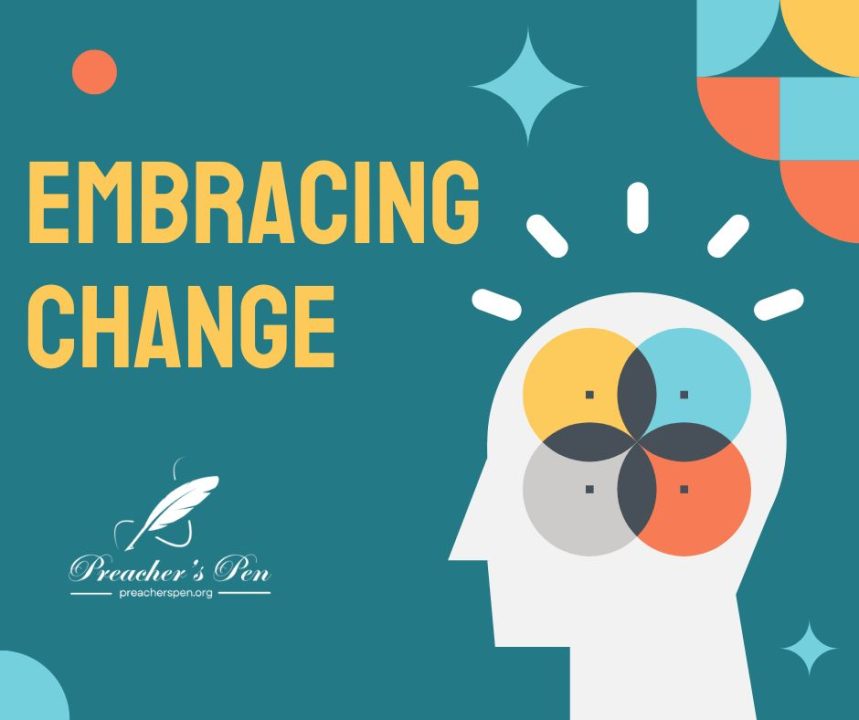 Embracing Change